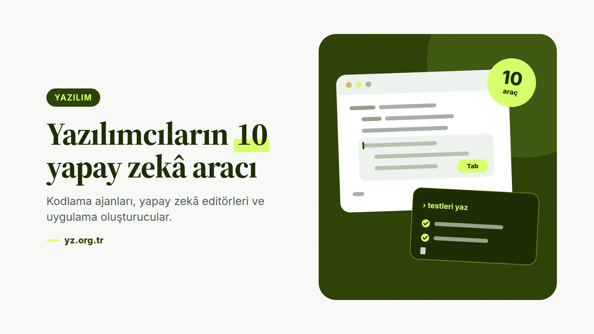 2026'da Yazılımcıların En Çok Tercih Ettiği 10 Yapay Zekâ Aracı