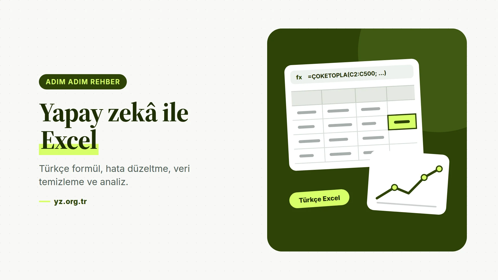 Yapay Zekâ ile Excel: ChatGPT ve Copilot ile Formül Yazdırma ve Veri Analizi